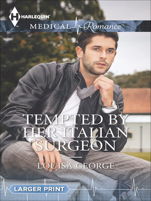 cover image of Tempted by Her Italian Surgeon
